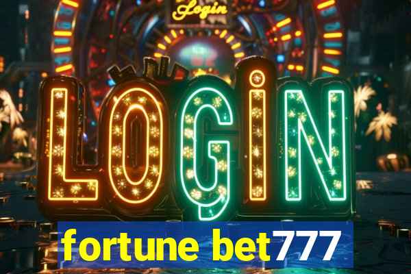 fortune bet777